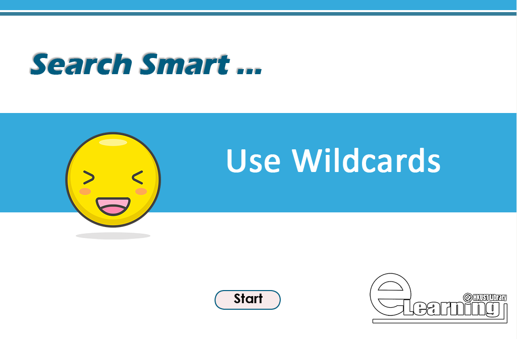 Search Smart: Use Wildcards(00:01:31)