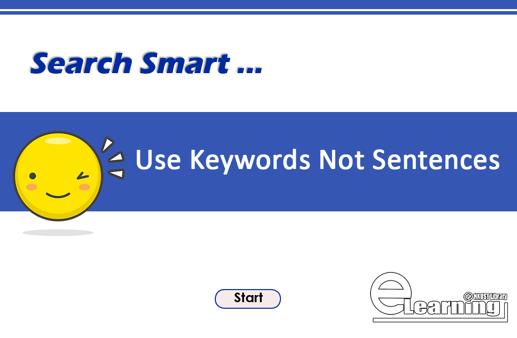 Search Smart: Use Keywords Not Sentences(00:01:28)